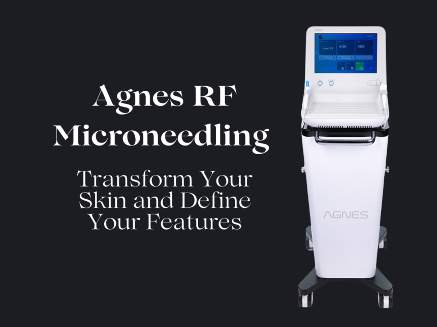 Agnes RF Microneedling at New Skin Medical Spa